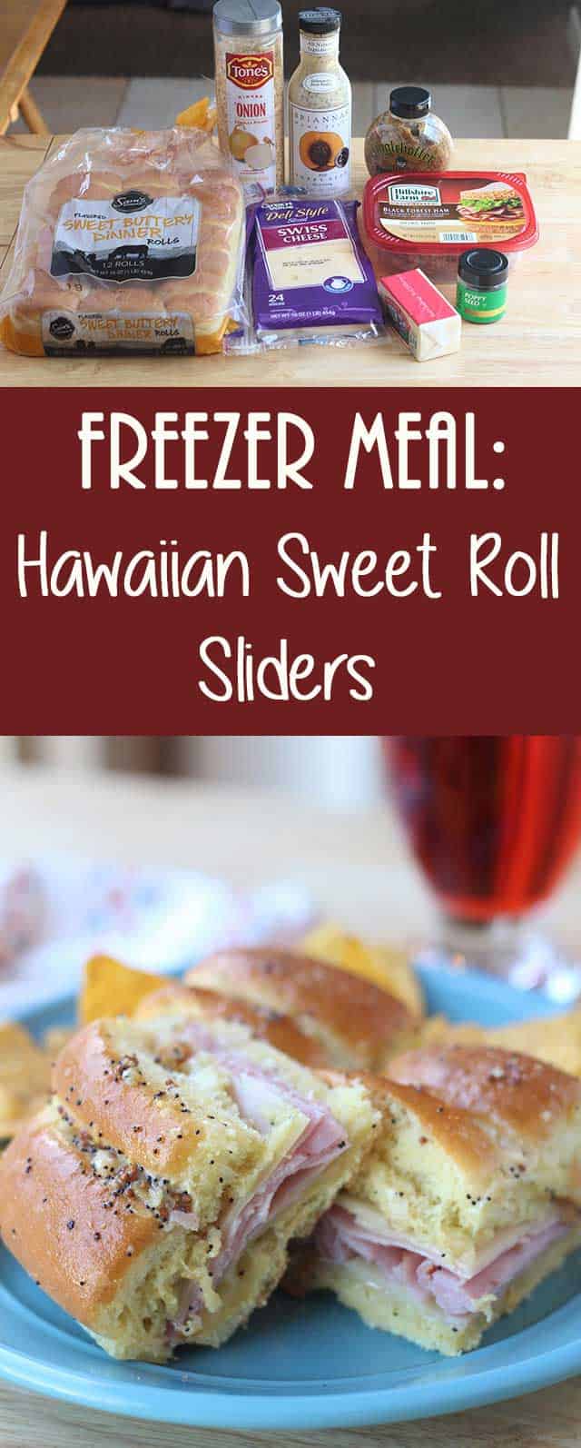 Hawaiian Sweet Roll Sliders | Make-Ahead Meal Mom