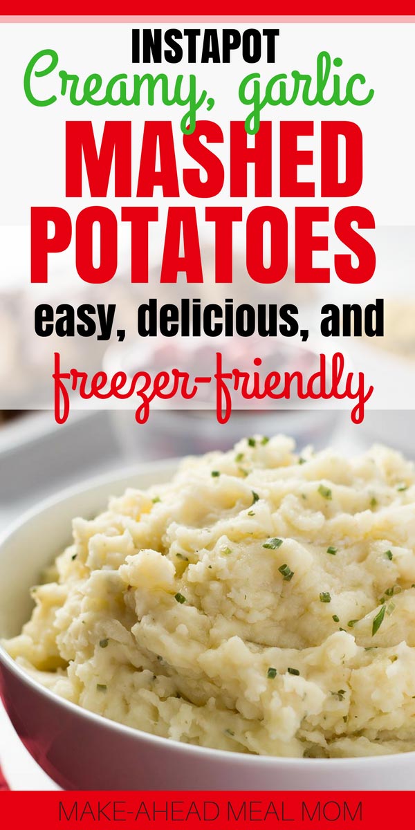 Garlic Herb Mashed Potatoes | Make-Ahead Meal Mom